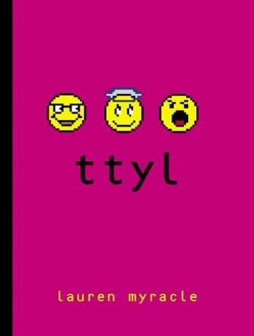 Pre-Owned Ttyl (Hardcover) 0810948214 9780810948211