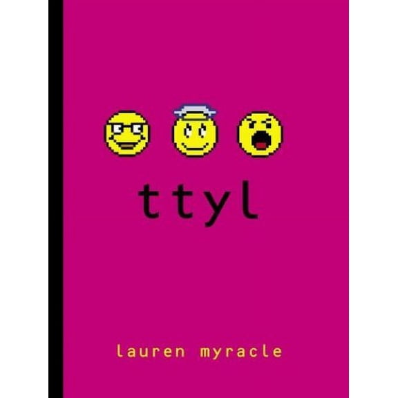Pre-Owned ttyl (Talk to You Later)