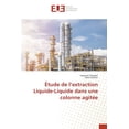 thumbnail image 1 of Ãtude de l'extraction Liquide-Liquide dans une colonne agitÃ©e, (Paperback), 1 of 1