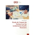 thumbnail image 1 of Étude de l'impact de facteurs sur les rendements d'actifs financiers, (Paperback), 1 of 1