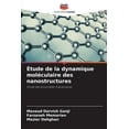 thumbnail image 1 of Ãtude de la dynamique molÃ©culaire des nanostructures, (Paperback), 1 of 1