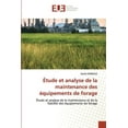 thumbnail image 1 of Étude et analyse de la maintenance des équipements de forage (Paperback), 1 of 1