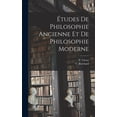thumbnail image 1 of Études de Philosophie Ancienne et de Philosophie Moderne (Hardcover), 1 of 1