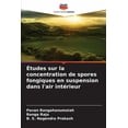 thumbnail image 1 of Études sur la concentration de spores fongiques en suspension dans l'air intérieur, (Paperback), 1 of 1