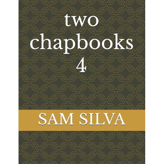 two chapbooks 4, (Paperback)