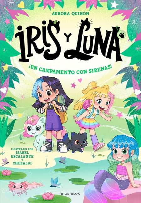 Â¡un Campamento Con Sirenas! / A Camp with Mermaids!, (Paperback)