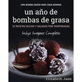 thumbnail image 1 of Un aÃ±o de bombas de grasa: 52 recetas dulces y saladas por temporadas, (Paperback), 1 of 1