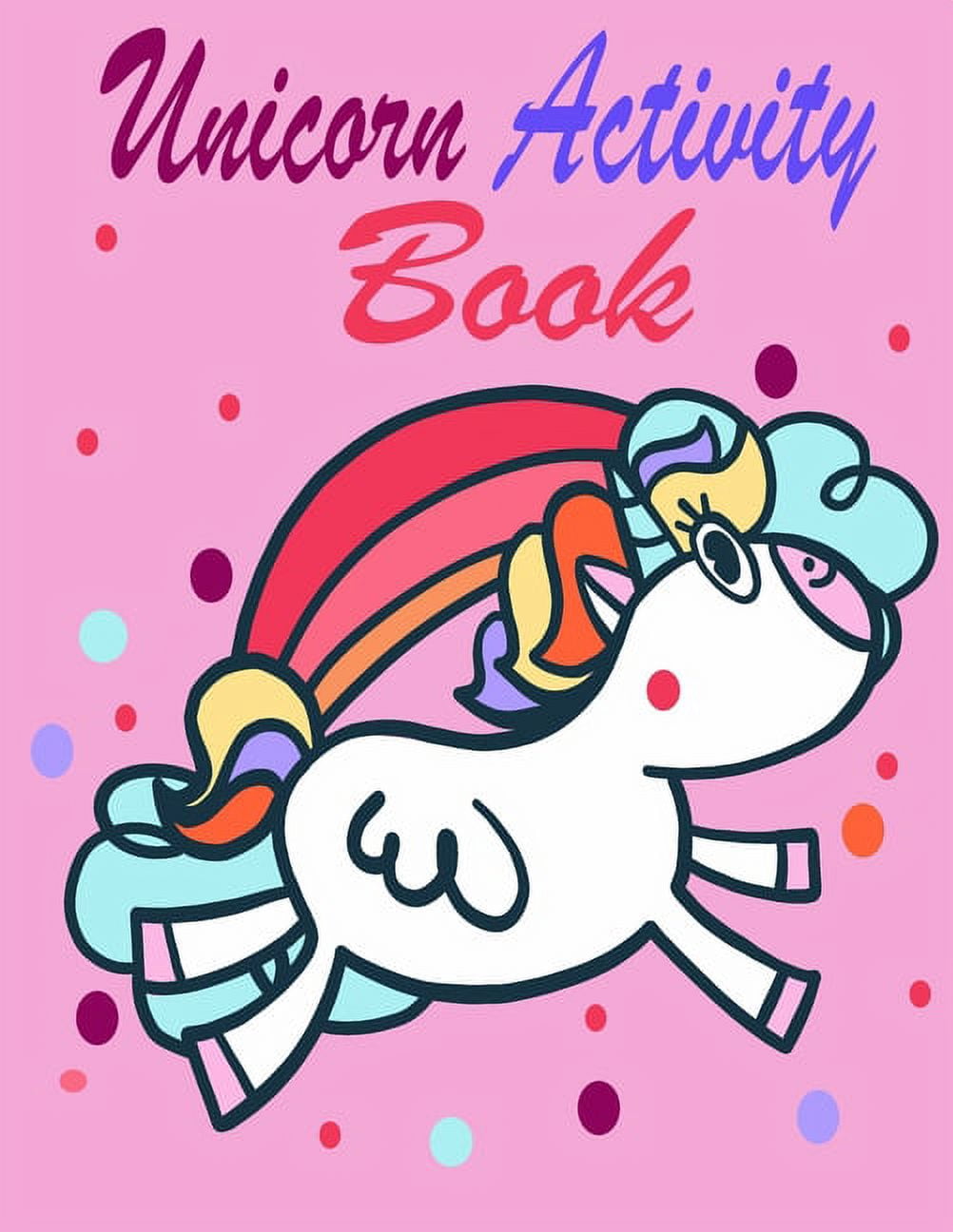 unicorn activity Coloring book for kids ages 4-8: Fun book and activity ...