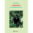 thumbnail image 1 of unkaputtbar: Ein biographischer Roman, (Paperback), 1 of 1
