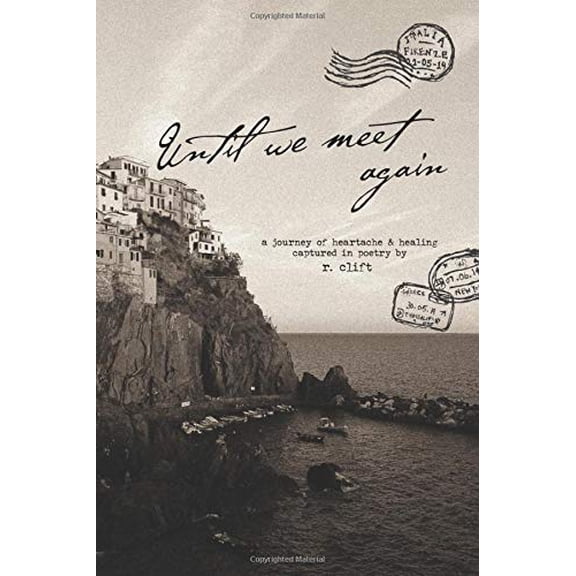Pre-Owned until we meet again (Paperback) 1083070819 9781083070814