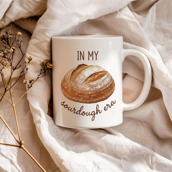 urdough Era Mug, Home Baker Gift, Funny Baking Cup, urdough Bread Art, Kitchen Humor.