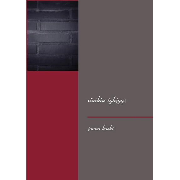 värikäs tyhjyys, (Paperback)