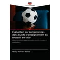 thumbnail image 1 of Évaluation par compétences dans l'unité d'enseignement du football en salle (Paperback), 1 of 1