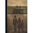 thumbnail image 1 of Ívens Saga (Paperback), 1 of 1