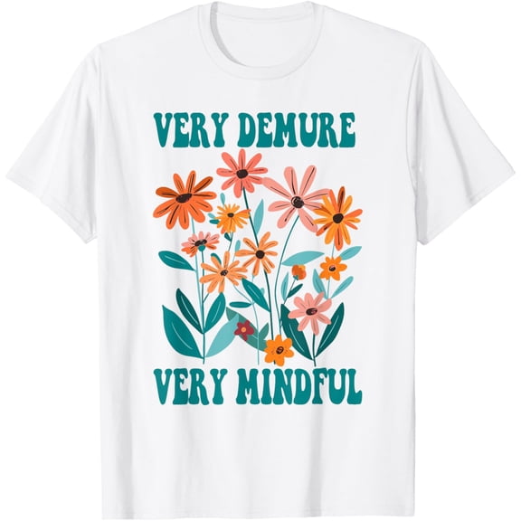 very demure very cutesy very mindful funny gen z trend T-Shirt