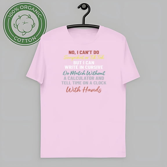 vintage NO I CAN'T DO SNAPCHAT OR TIKTOK T-SHIRT-TH52559