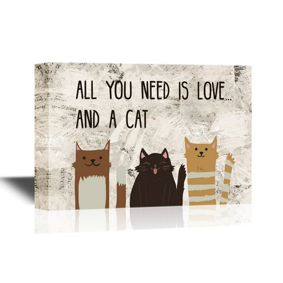 wall26 - Canvas Wall Art - All You Need is Love and a Cat - Gallery Wrap Modern Home Art | Ready to Hang - 12x18 inches