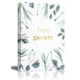 thumbnail image 1 of wall26 - Canvas Wall Art - Fresh Plants and Leaves with White Background with Free Spirit Quotes - Giclee Print Gallery Wrap Modern Home Art Ready to Hang - 24x36 inches, 1 of 4