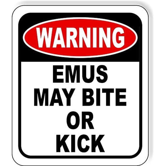 warning EMUS MAY BITE OR KICK Sign for Outdoor or Indoor Metal Tin Sign 8x12 inch
