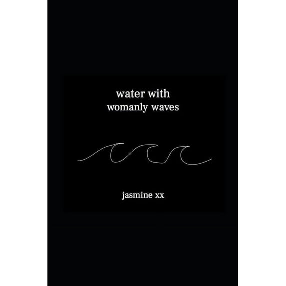 water with womanly waves (Paperback)