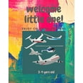 thumbnail image 1 of welcom little one enjoy coloring airplane: welcome little one, (Paperback), 1 of 1