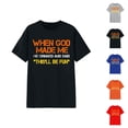 thumbnail image 1 of when God Made Me He Grinned and Said This Will Be Fun Graphic Tees for Women Short Sleeve Crewneck Funny Saying T Shirts, 1 of 4