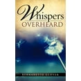 thumbnail image 1 of whispers overheard, (Paperback), 1 of 1