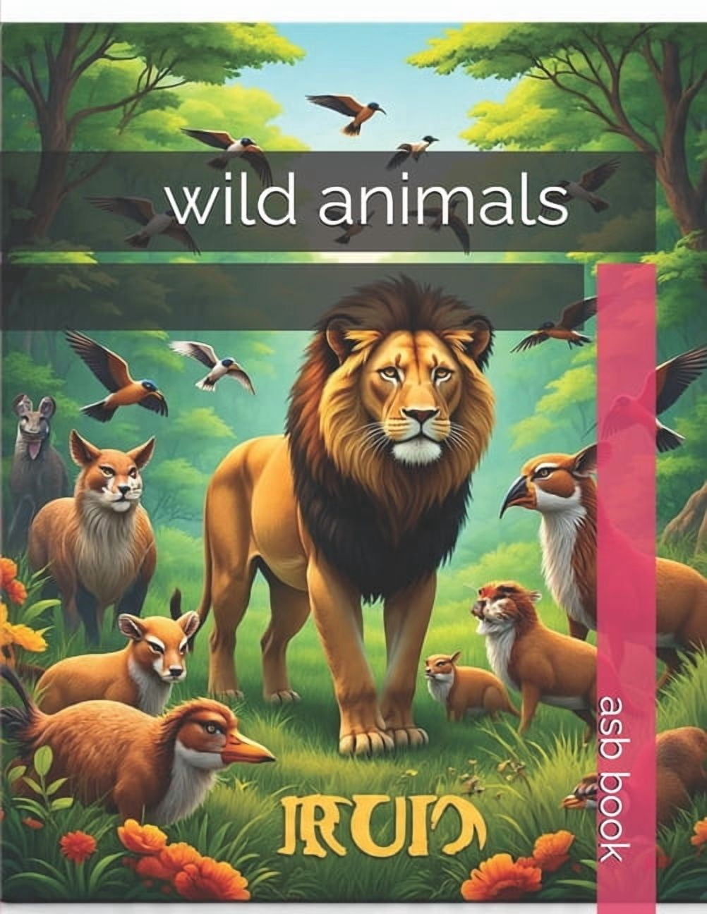 wild animals: wild animal list, (Paperback)