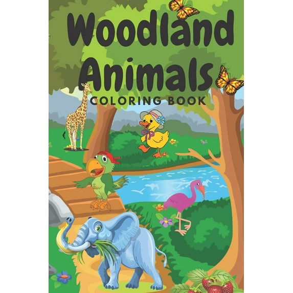 woodland animals coloring book: beutiful coloring book for kids, nice animlas, (Paperback)