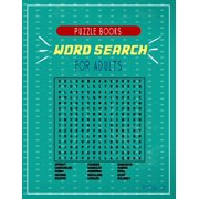 word search puzzle books for adults vol 2 A fun Compilations of puzzles for you to solve and have good times . Paperback