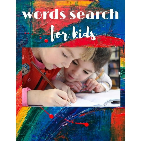 words search for kids: Because every child is a hero, and heroes are not born they are made . I give you 30 pages of fun, (Paperback)