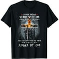 thumbnail image 1 of world I would rather stand with god and be judged by the, 1 of 4
