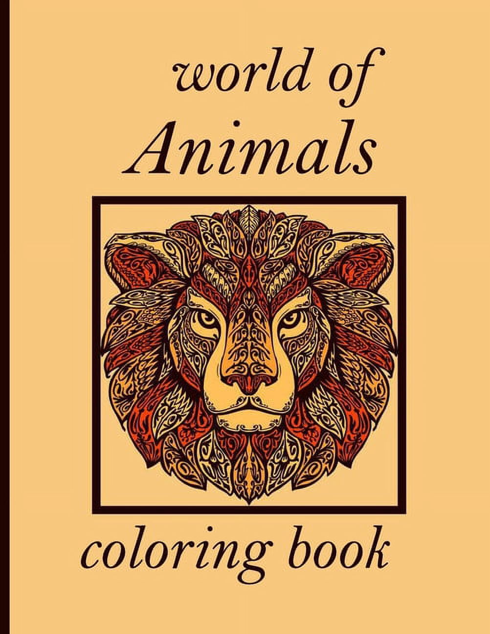 world of Animals coloring book : Adult Coloring Book with Designs Animals, Mandalas, Flowers Portraits and Stress Relieving (Paperback)