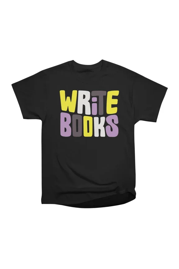 write nonbinary books T-Shirt Tee Gift For Him Merch For Her Apparel For Friend