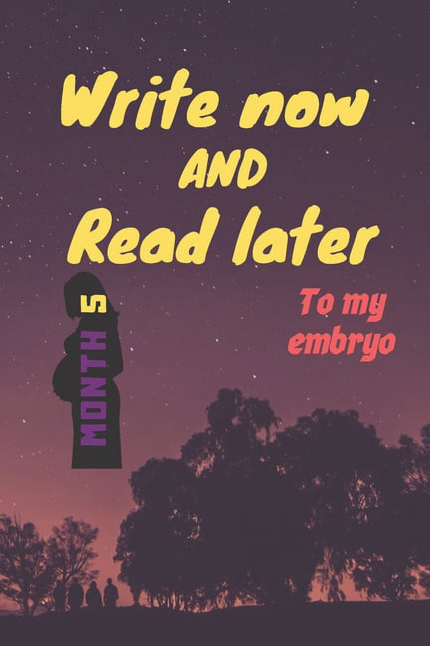Write Later write now and read later, to my embryo: A thoughtful gift for new ...