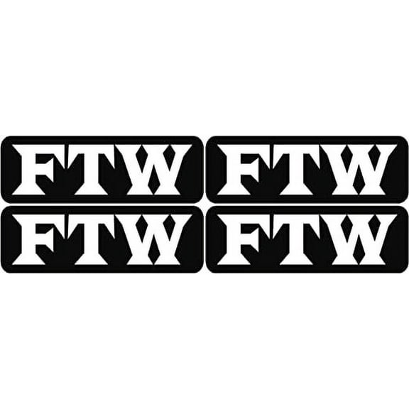 (x4) 3" x 1" FTW Decal F#@k The World Motorcycle Helmet Hard Hat Vinyl 3M Reflective sticker