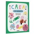 thumbnail image 1 of Â¡Crea! Â¡Crea! Con Garabatos / Create! with Scribbles: Volume 3, (Paperback), 1 of 1