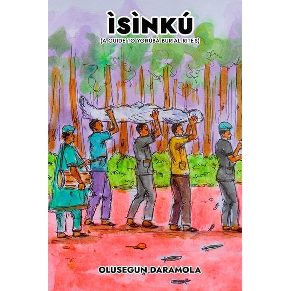 snk: (A Guide to Yorb Burial Rites), (Paperback)