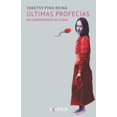 thumbnail image 1 of Últimas profecías: (mi sobrevivencia en Cuba), (Paperback), 1 of 1