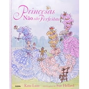 FAROL LITERARIO - DCL Princesas Nao Sao Perfeitas