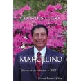 thumbnail image 1 of y Despues llego Marcelino (Paperback), 1 of 1