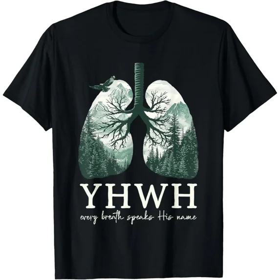 yhwh every breath speaks his name T-Shirt