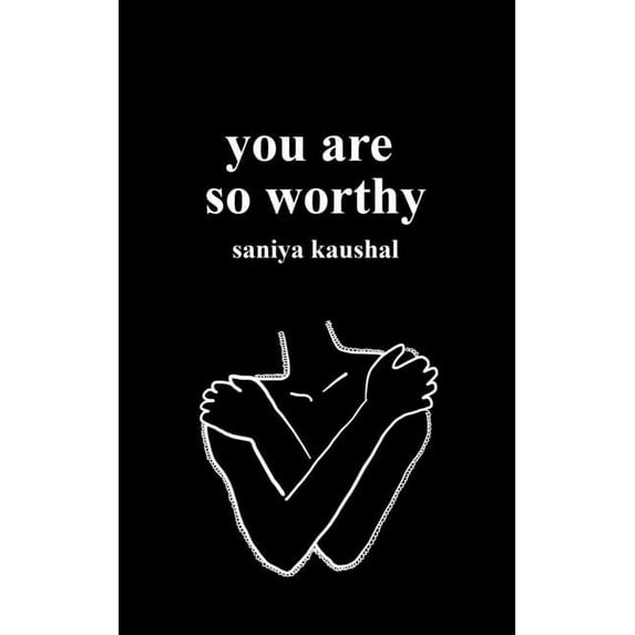 you are so worthy, (Paperback)
