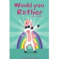 thumbnail image 1 of Would you rather game book: : Ultimate Edition: A Fun Family Activity Book for Kids Boys and Girls Ages 6, 7, 8, 9, 10, , (Paperback), 1 of 1
