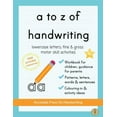 thumbnail image 1 of a to z of handwriting: a fun and educational tracing handwriting book with guidance for parents and free resources. Lett, (Paperback), 1 of 1