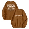 thumbnail image 1 of zaveiop Crewneck Sweatshirts Women Grandma Funny Tops I Don't Spoil My Grandkids Letter Print Pullovers (Coffee, S), 1 of 5