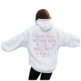 thumbnail image 1 of zaveiop God Is within Her She Will Not Fall Hoodie Christian Hoodies for Women Bible Verse Sweatshirt Pullover Top (White, 3XL), 1 of 5
