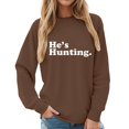 thumbnail image 1 of zaveiop He's Hunting Sweatshirt for Women Hunting Season Sweatshirts Hunters Wife Sweater He's Hunting Sweatshirt Letter Print Shirts (Z2-Brown, XL), 1 of 7