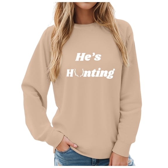 zaveiop Hes Hunting Sweatshirt for Women Vintage He's Hunting Season Sweatshirt Crewneck Letter Graphic Hoodie Casual Pullover Tops (Z-Khaki, S)
