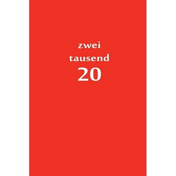 zweitausend 20: Planer 2020 A5 Rot, (Paperback)